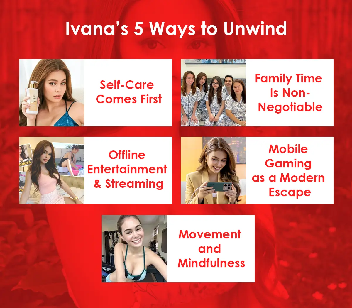 Ivana’s 5 Ways to Unwind Ivana’s 5 Ways to Unwind